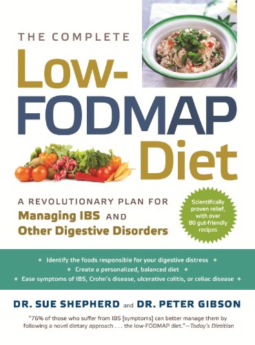 Low-FODMAP Diet: A revolutionary plan for managing IBS and other digestive disorders